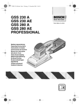 Bosch GSS 280 AE Käyttö ohjeet