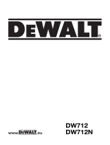 DeWalt DW712 T 4 Omistajan opas
