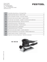 Festool RS 100 CQ-Plus Käyttö ohjeet