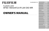 Fujifilm XF50-140mmF2.8 R LM OIS WR Ohjekirja