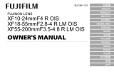 Fujifilm XF18-55mmF2.8-4 R LM OIS Ohjekirja