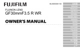 Fujifilm GF30mmF3.5 R WR Omistajan opas