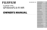 Fujifilm GF45mmF2.8 R WR Lens Ohjekirja