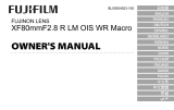 Fujifilm XF80mmF2.8 R LM OIS WR Macro Omistajan opas
