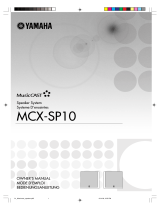 Yamaha MCX-SP10 Omistajan opas