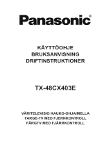 Panasonic TX48CX403E Käyttö ohjeet