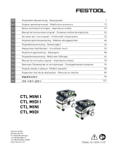 Festool CTL MINI I Käyttö ohjeet