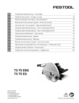 Festool TS 75 EBQ-FS Käyttö ohjeet