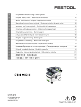 Festool CTM MIDI I Käyttö ohjeet