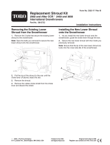 Toro Replacement Shroud Kit, 2002 and After CCR 2450 and 3650 International Snowthrower Asennusohje