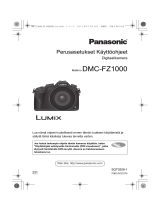 Panasonic DMCFZ1000EP Käyttö ohjeet