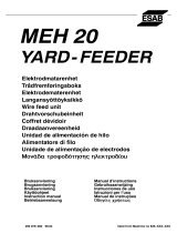 ESAB MEH 20 Yard feeder Ohjekirja