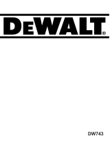 DeWalt DW743 Omistajan opas