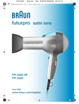 Braun FPI 2000 DF, FPI 2000, futurpro satin ions Ohjekirja