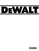 DeWalt DW882 T 1 Omistajan opas