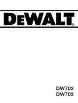 DeWalt DW703 T 3 Omistajan opas