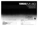 Yamaha M-40 Omistajan opas