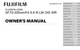 Fujifilm XF70-300mmF4-5.6 R LM OIS WR Omistajan opas