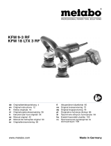 Metabo KFM 18 LTX 3 RF Käyttö ohjeet