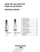 Mettler Toledo InSUS 307 and InSUS 310 Single-use pH Sensors Asennusohje