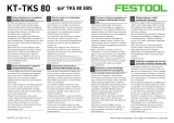 Festool TKS 80 EBS Käyttö ohjeet