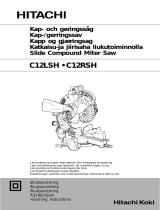 Hitachi C12RSH - 305mm Slide Compound Mitre Saw Handling Instructions Manual