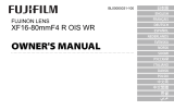 Fujifilm XF16-80mm f/4 R OIS LM WR Black Omistajan opas